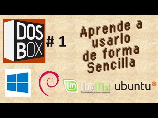 DOSBox (1/4): Basic use (Windows / Linux) - (Run MS-DOS Games and Programs)