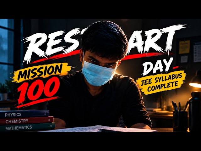 RE-START JEE PREP / 100 DAYS SYLLABUS COMPLETE 💯 JOIN NOW #jee2027