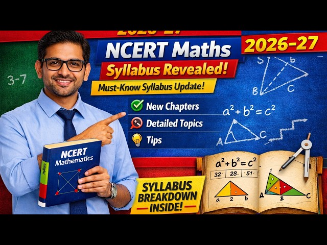 🎯 NCERT Class 9 Maths New Syllabus 2026‑27  Full Details Explained