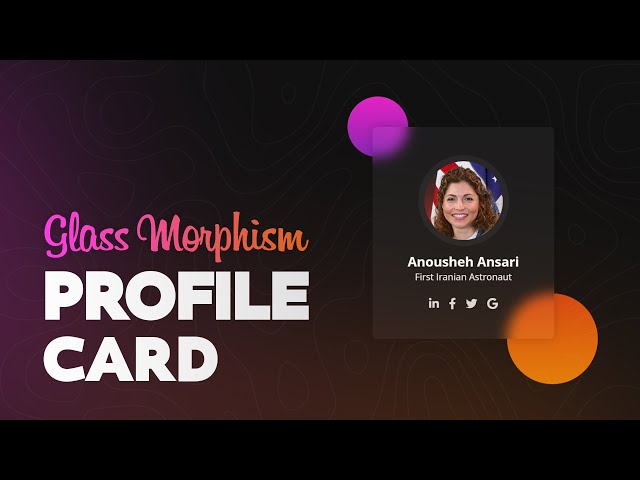 Glassmorphism Profile Card using HTML & CSS