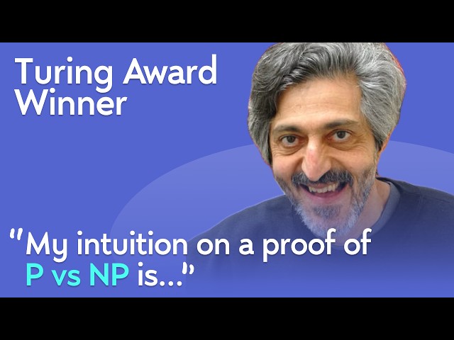 Turing Award Winner: P vs NP, Zero-Knowledge Proofs, Quantum Computation | Avi Wigderson