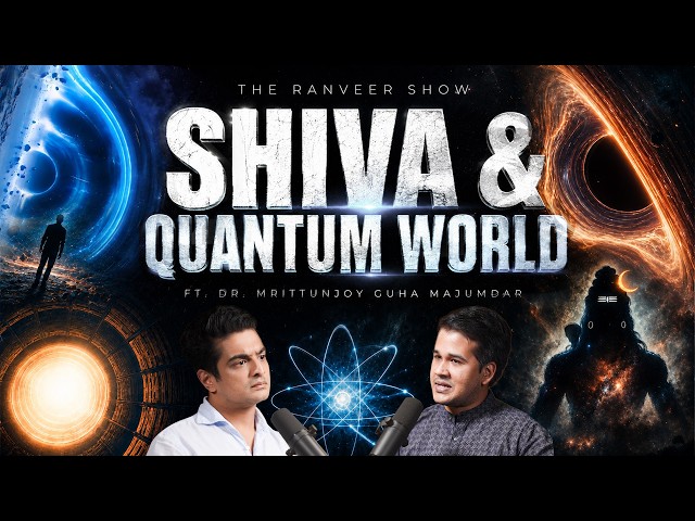 SCIENCE BEHIND GOD - Quantum Physics Special | Harvard Scientist Mrittunjoy M | TRS