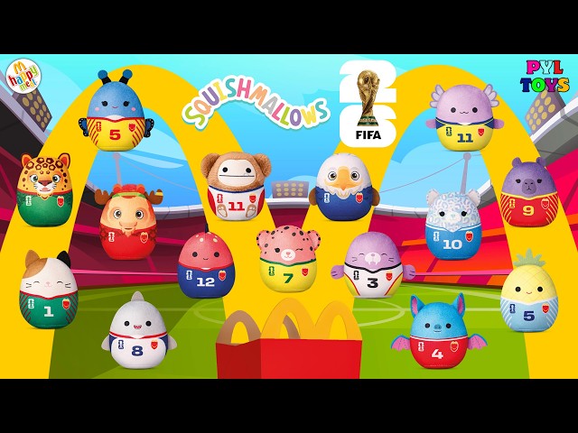 The 2026 World Cup Squishmallows have arrived in McDonald's Happy Meal