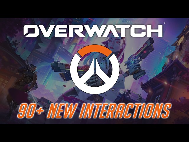 Overwatch - 90+ New Interactions [ Season 3 & Mid Season: Into The Tiger's Den, June - July, 2026 ]