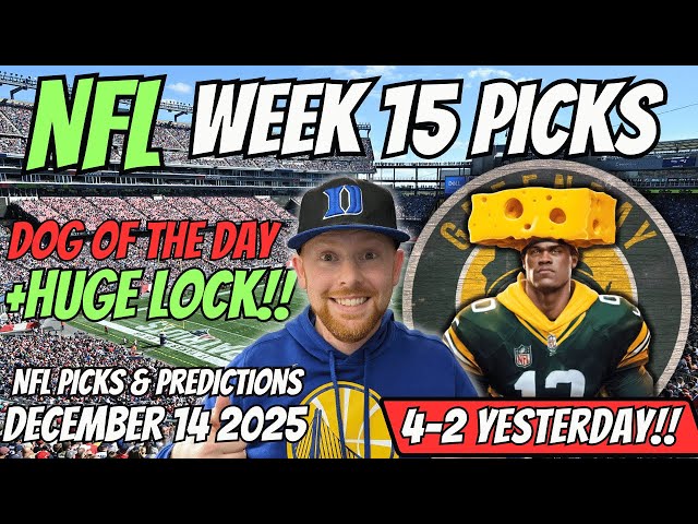 NFL Picks Today Week 15 Sunday 12/14/2025 | Free NFL Best bets, Predictions & NFL Player Props Today