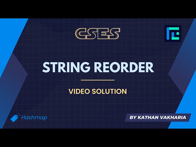 String Reorder Video Solution | CSES Problemset | Introductory Problems