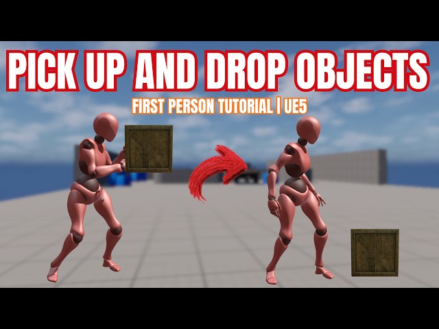 Unreal Engine 5: How to Create a Pickup and Drop System (Beginner Friendly)