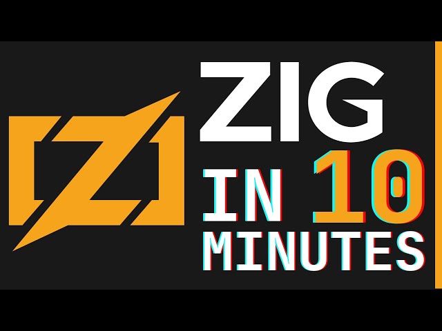 Zig for Impatient Devs