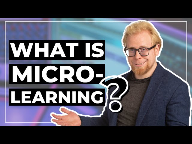 What Is Microlearning? The Secret to Faster, Smarter Learning