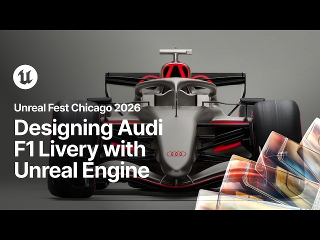 Audi F1—Designing Livery with the Power of Unreal Engine | Unreal Fest Chicago 2026
