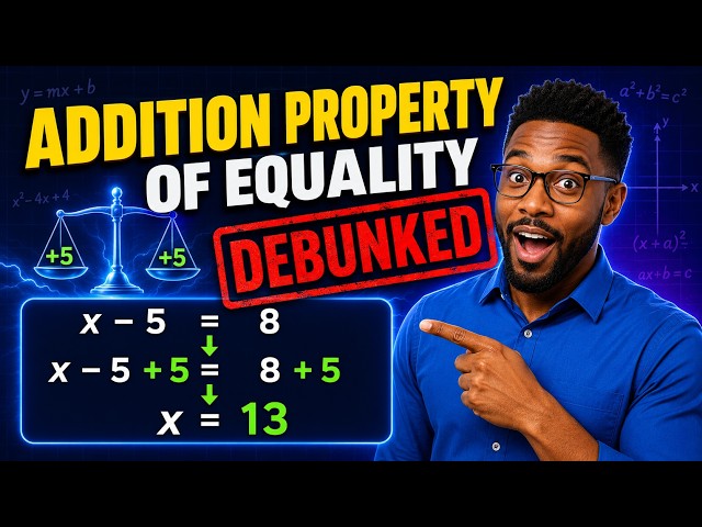 Addition Property of Equality: Definition & Lecture #maths #mathematics #preparedness #preparation