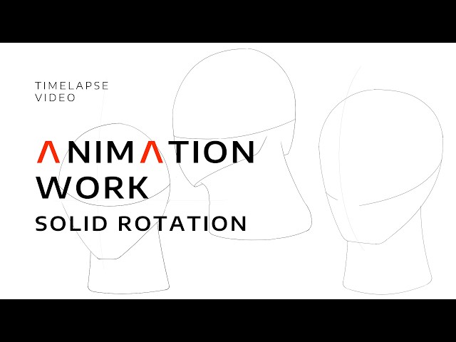 Timelapse drawing  - How do we do animation - Solid rotation
