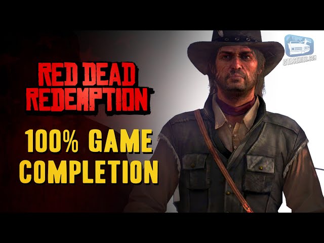 Red Dead Redemption - 100% Completion