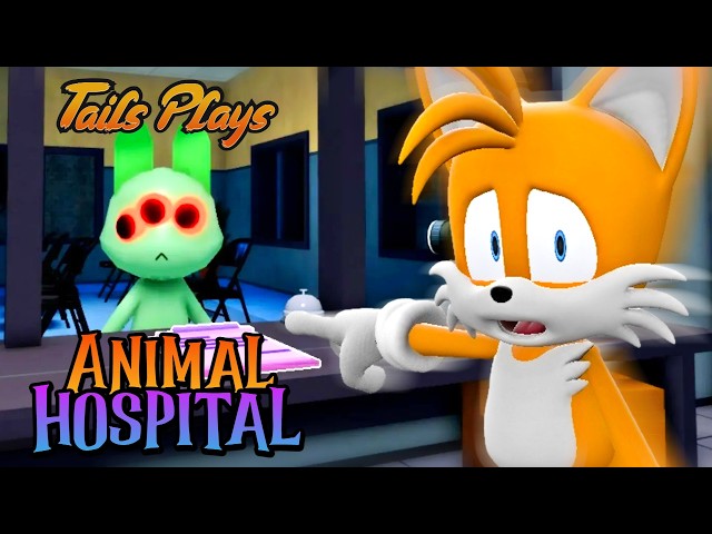 Tails plays - ROBLOX ANIMAL HOSPITAL !!!