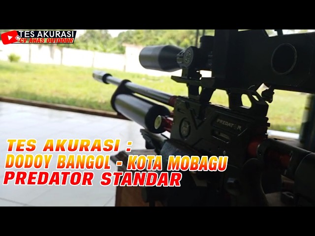 ACCURACY TEST OF THE PREDATOR STANDARD AIR RIFLE ORDERED BY BOSS DODOY BANGOL, MOBAGU CITY