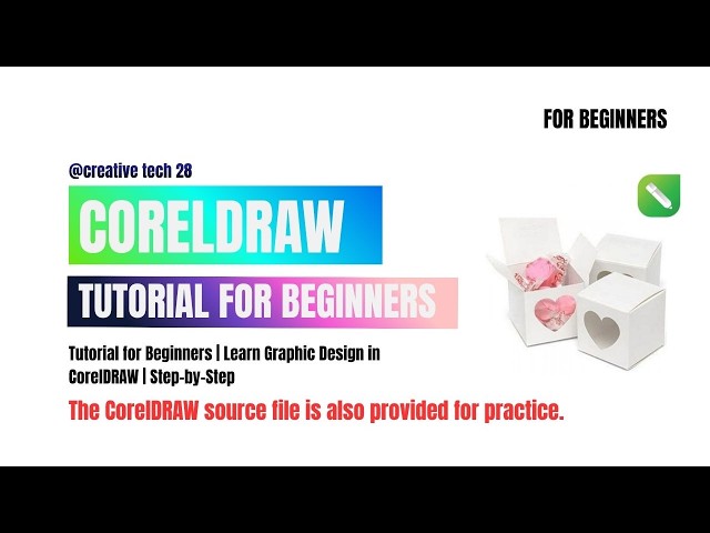 CorelDRAW Tutorial for Beginners | Learn Graphic Design in CorelDRAW | Step-by-Step