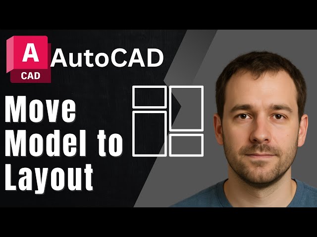 AutoCAD: How to Move Objects from Model Space to Layout (2025 Tutorial)