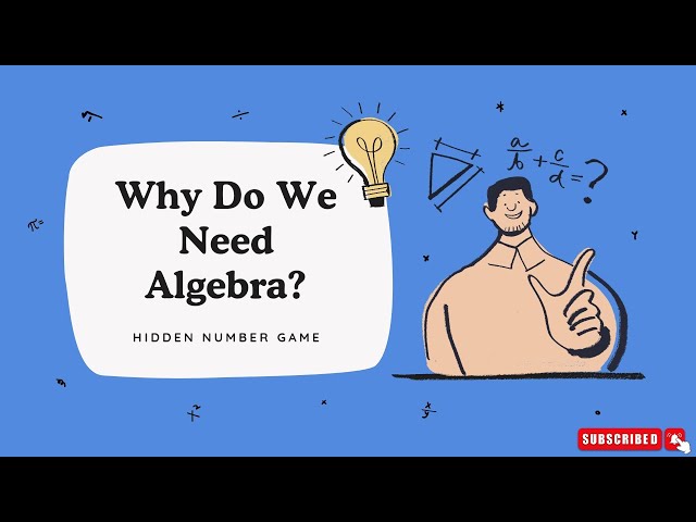 Why Do We Need Algebra - Hidden Number Game #mathtricks #mathconcepts #algebra 