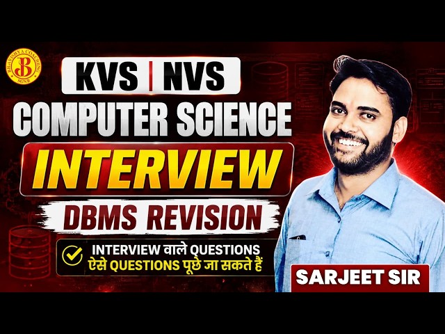 KVS NVS Computer Science Interview | DBMS Revision | Interview Important Questions | Sarjeet Sir