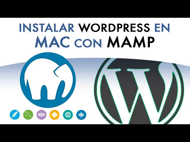 Install MAMP to use WordPress on a local server on Mac