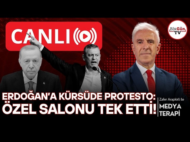 🔴#LIVE I Protest against Erdoğan at the podium: Özgür Özel walked out! I Medyaterapi with Zafer A...