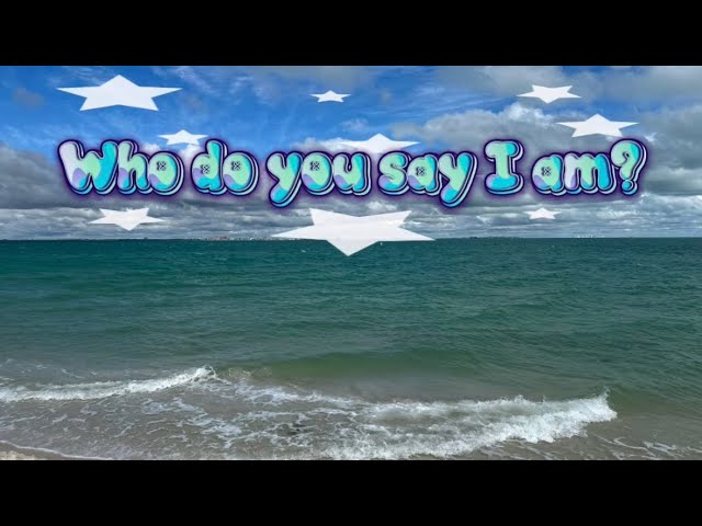 Who is Jesus to You?