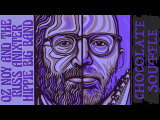 La Big Band Hippie de Oz Noy y Russ Anixter - "Soufflé de chocolate" (En vivo en Bitter End)