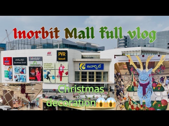 Hyderabad Inorbit Mall full vlog|| new decoration 😱|| Christmas special🦌Reindeer||December 2025