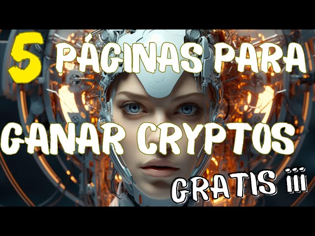 5 páginas para ganar criptomonedas gratis en 2025