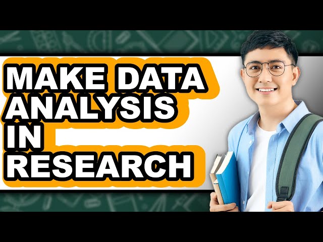 How to Make Data Analysis in Research (easy Method)