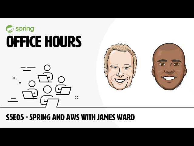 Spring Office Hours: S5E05 - Spring and AWS with James Ward 📱