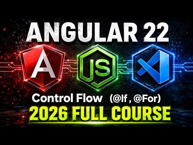 Angular 22 Tutorial Part 7 | Control Flow @if & @for Explained