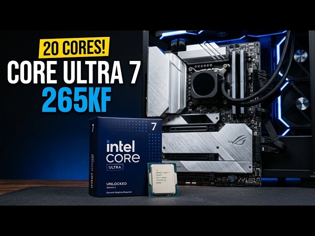 Best Gaming CPU Under $299? Intel Core Ultra 7 265KF Review