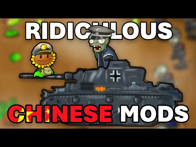 Chinese PVZ Mods Are Creative And Ridiculous | The Carbine64 Show