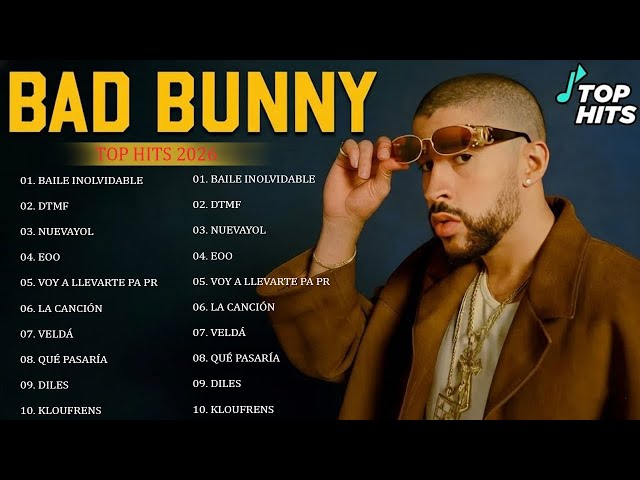 🎶BAD BUNNY MIX 2026 ☆ 30 Las mejores canciones de Bad Bunny 2026 ☆ BAD BUNNY BEST HITS IN 2026