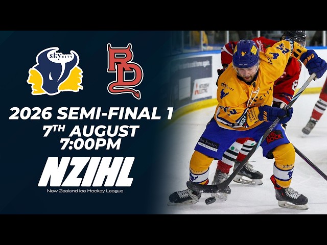 NZIHL 2026 Semi-Final 1 | SkyCity Stampede vs. Canterbury Red Devils | Ice Hockey Stream