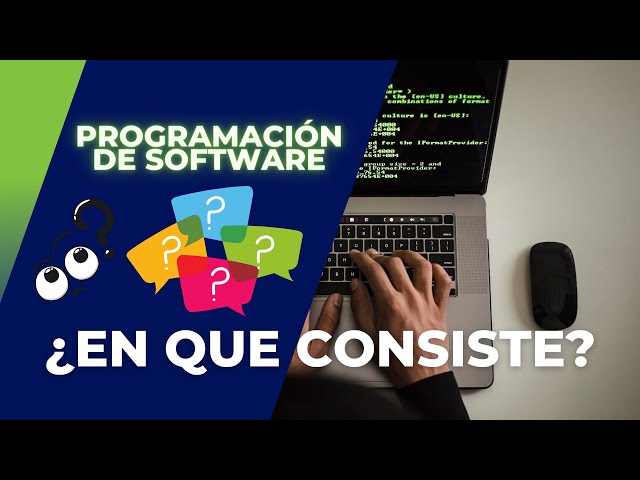 💥 PROGRAMACIÓN de SOFTWARE en que CONSISTE | CARRERA  de PROGRAMACION de SOFTWARE
