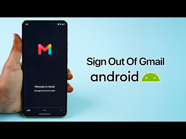 How to Sign Out of Gmail on Android Phone?