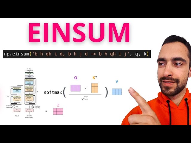 Step by Step EINSUM To Code Attention In Transformers