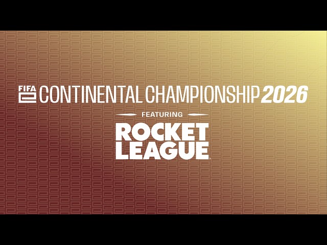 LIVE! FIFAe Continental Championship ft. Rocket League