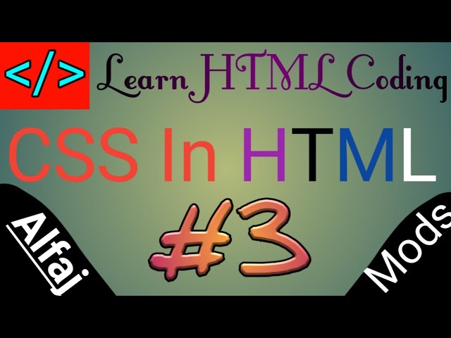 Learn HTML Coding #3 ||AlfajMods||