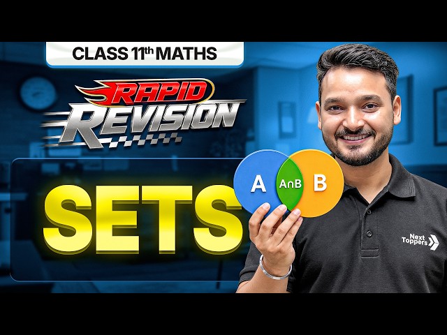 Sets in 25 Min. | Class 11 Maths Chapter 1 RAPID REVISION | CBSE 2026-27