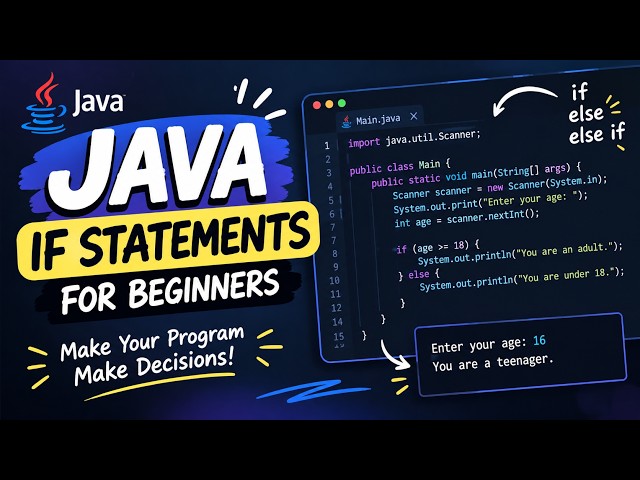 Java IF Statements for Beginners | Learn IF, ELSE & ELSE IF