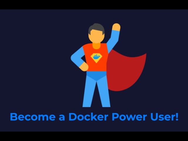Docker Power User - Write Dockerfiles with VS Code Docker Extension