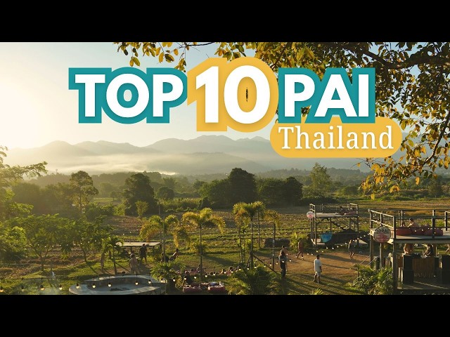 Las mejores cosas que hacer en Pai, Tailandia (NUESTRO TOP 10)