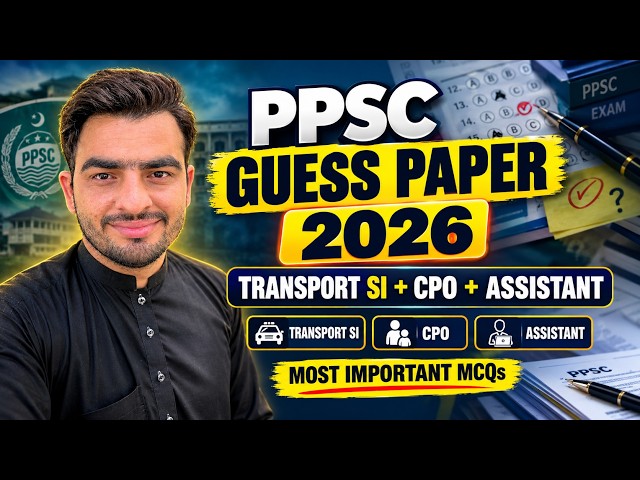 PPSC Guess Paper 2026 | Transport Sub Inspector + Child Protection Officer + Assistant MCQs