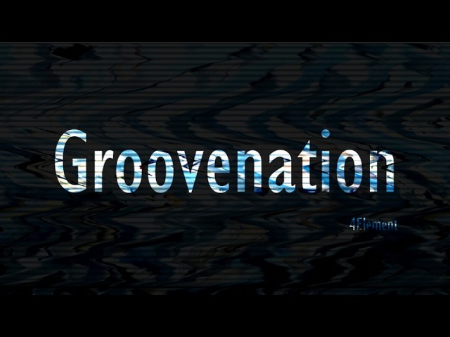 Groovenation - 4Element (Official Video) | Double Life