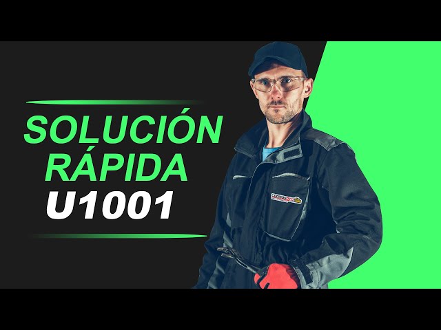 💥 U1001 | CÓDIGO OBD2 |  SOLUCIÓN PARA TODAS LAS MARCAS