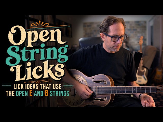 Open-String Licks for Your Next Guitar Jam – Guitar Lesson – EP639