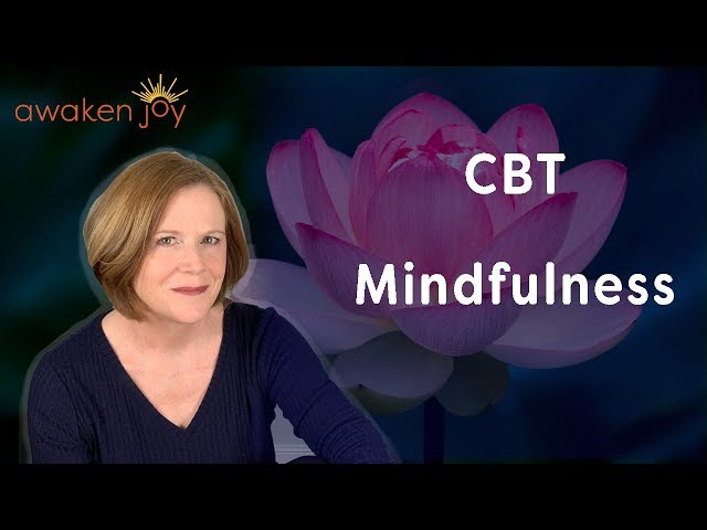 CBT Mindfulness (And a Question That Could Change Your Life)